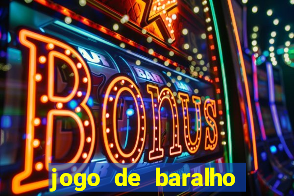 jogo de baralho valendo dinheiro